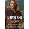 To Have and to Hold