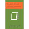 Crumbling Defenses: Or Memoirs And Reminiscences Of John Logan Black