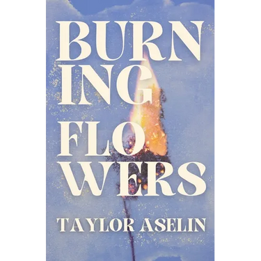Burning Flowers