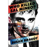 Who Killed Sal Mineo?