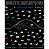 Genetics Reflections: A coloring Book
