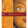 365 Buddha: Daily Meditations