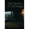 The Streets Of Lagrange