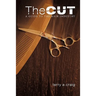 The Cut: A Guide to the Hair Industry