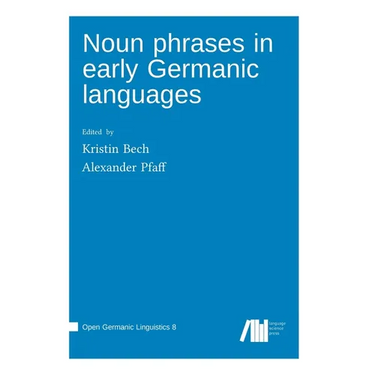 Noun phrases in early Germanic languages