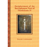Decipherment of the Sarcophagus Text of Thothmosis IV: A Newly Proposed Decipherment and Re-translation of the Egyptian Hieroglyphic Text Appearing on
