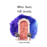 When Doors Tell Secrets