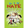 Big Nate: Revenge of the Cream Puffs: Volume 15