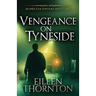 Vengeance On Tyneside