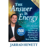 The Answer Is Energy: A Thirty-Day Guide to Creating Your Ideal Life, Embracing True Abundance, and Knowing Your Worth from Within