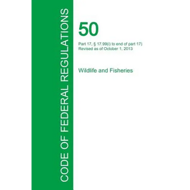 Code of Federal Regulations Title 50, Volume 8, October 1, 2015