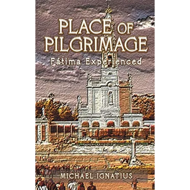 Place of Pilgrimage: F疸ima Experienced