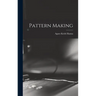 Pattern Making