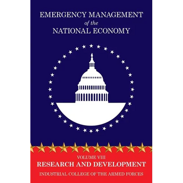 Emergency Management of the National Economy: Volume VIII: Research and Development