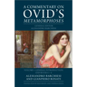 A Commentary on Ovid's Metamorphoses