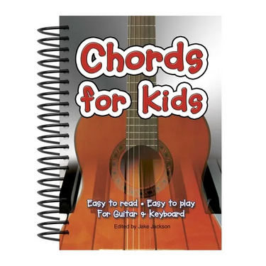 Chords for Kids: Easy to Read, Easy to Play, for Guitar & Keyboard
