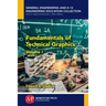 Fundamentals of Technical Graphics, Volume I
