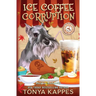 Ice Coffee Corruption