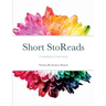 Short StoReads: A compilation of short stories