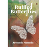 Ruffled Butterflies