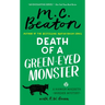 Death of a Green-Eyed Monster