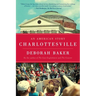 Charlottesville: An American Story