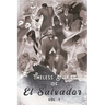 Timeless Stories of El Salvador: The Beginning