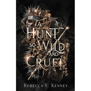 A Hunt So Wild and Cruel: A Fae Christmas Carol Retelling