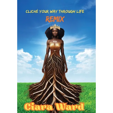 Cliché Your Way Through Life - REMIX