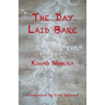 The Day Laid Bare