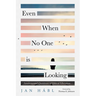 Even When No One Is Looking: Fundamental Questions of Ethical Education