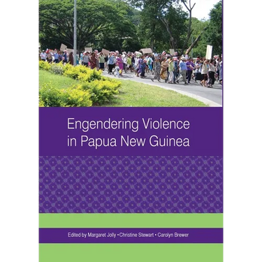 Engendering Violence in Papua New Guinea