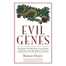 Evil Genes