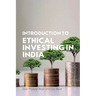 Introduction to Ethical Investing in India