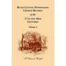 Bucks County, Pennsylvania Church Records of the 17th and 18th Centuries, Volume 4