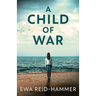A Child Of War