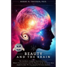Beauty and the Brain: The Aesthetic Compass NeuroAesthetics (Latest Version)