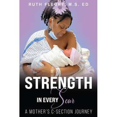 Strength in Every Scar: A Mother's C-Section Journey