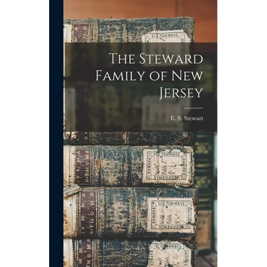 The Steward Family of New Jersey