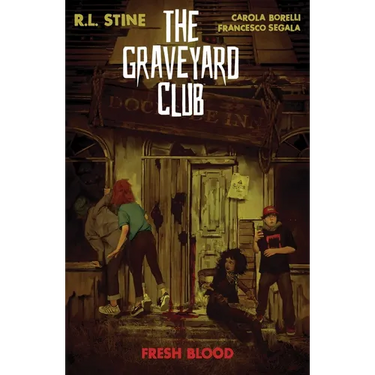 The Graveyard Club: Fresh Blood