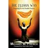 The Elisha Way: Preparing for the Double Portion