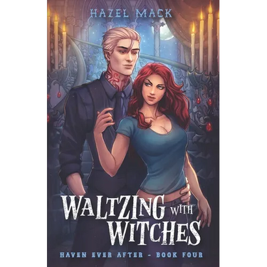 Waltzing With Witches: A Sweet Small-Town Vampire Romance
