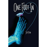 One Foot In