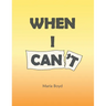 When I Can't