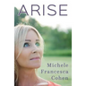 Arise