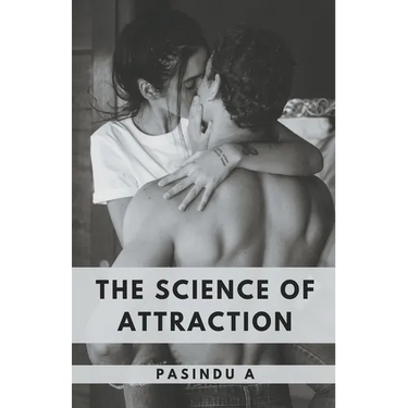The Science of Attraction