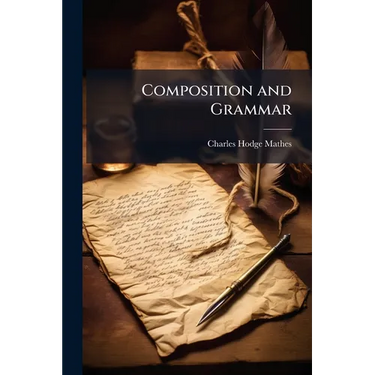 Composition and Grammar