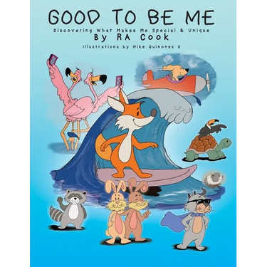 Good To Be Me - Discovering What Makes Me Special & Unique