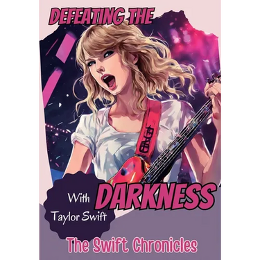 Defeating the Darkness: The Swift Chronicles