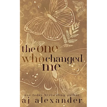 The One Who Changed Me
